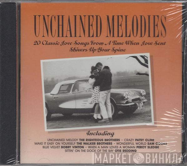  - Unchained Melodies