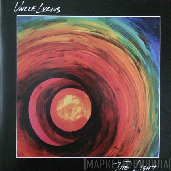 Uncle Lucius - The Light