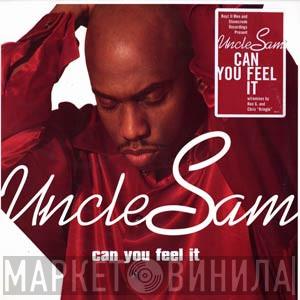 Uncle Sam  - Can You Feel It