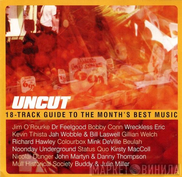  - Uncut: 18-Track Guide To The Month's Best Music