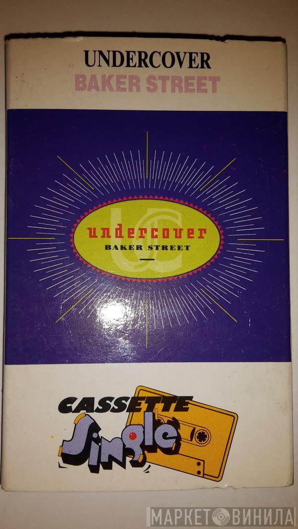  Undercover  - Baker Street