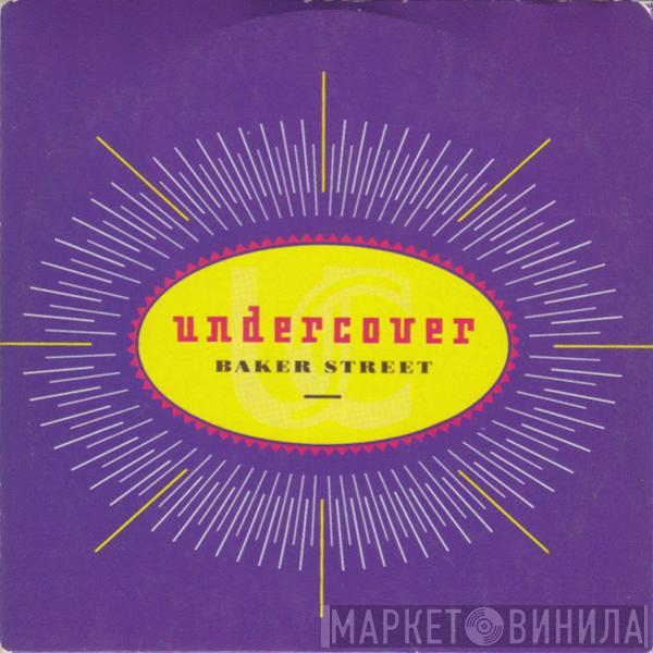  Undercover  - Baker Street