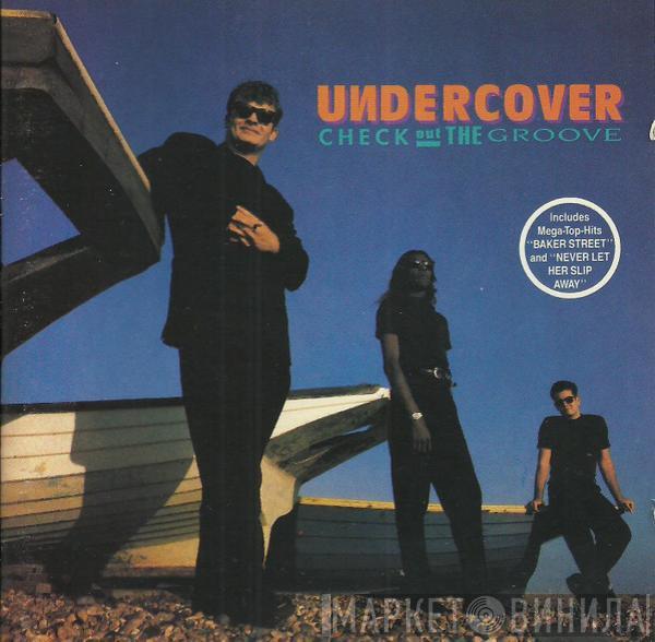  Undercover  - Check Out The Groove