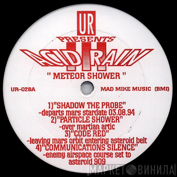 Underground Resistance - Acid Rain III - Meteor Shower
