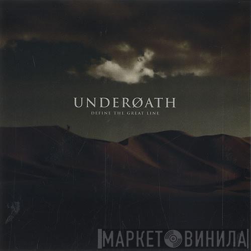  Underoath  - Define The Great Line