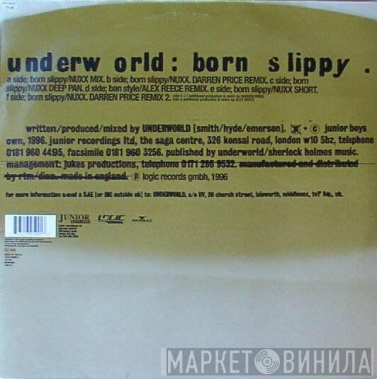  Underworld  - Born Slippy .