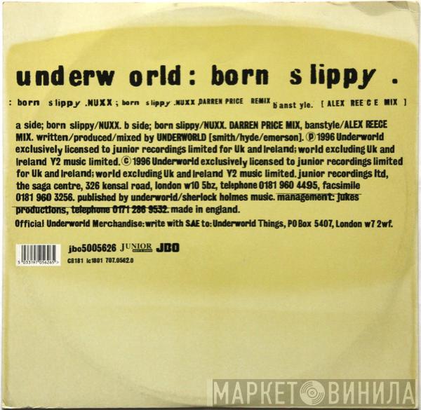  Underworld  - Born Slippy