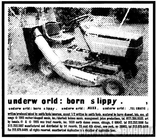  Underworld  - Born Slippy