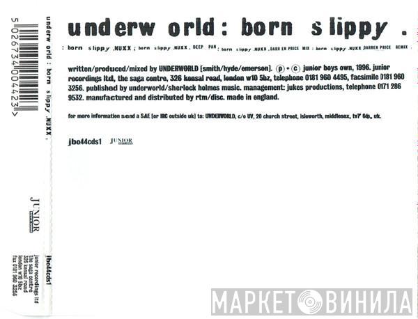 Underworld - Born Slippy .NUXX