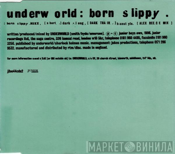 Underworld - Born Slippy .NUXX (Short)