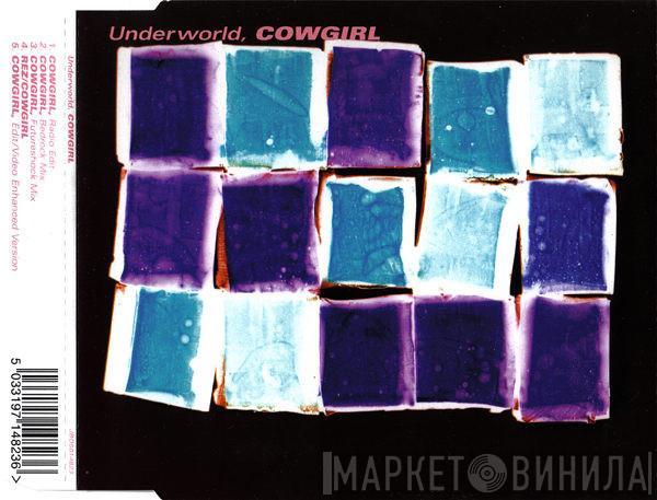  Underworld  - Cowgirl