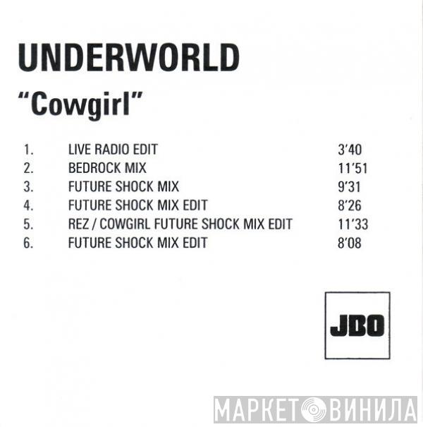  Underworld  - Cowgirl