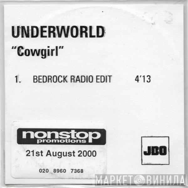  Underworld  - Cowgirl