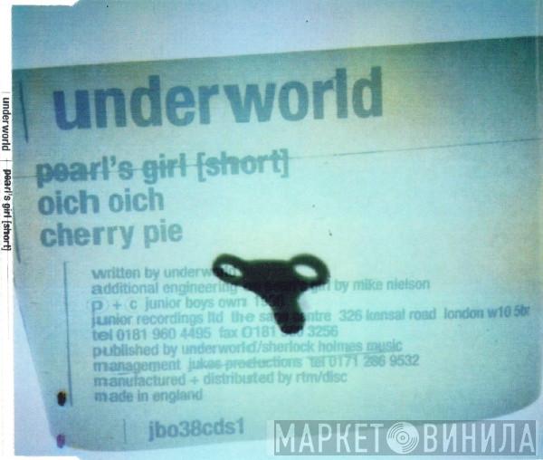 Underworld - Pearl's Girl (Short)