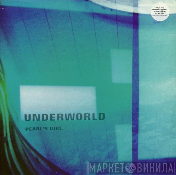  Underworld  - Pearl's Girl