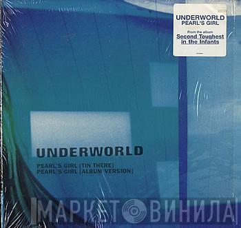  Underworld  - Pearl's Girl