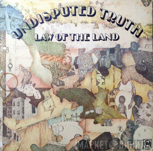  Undisputed Truth   - Law Of The Land