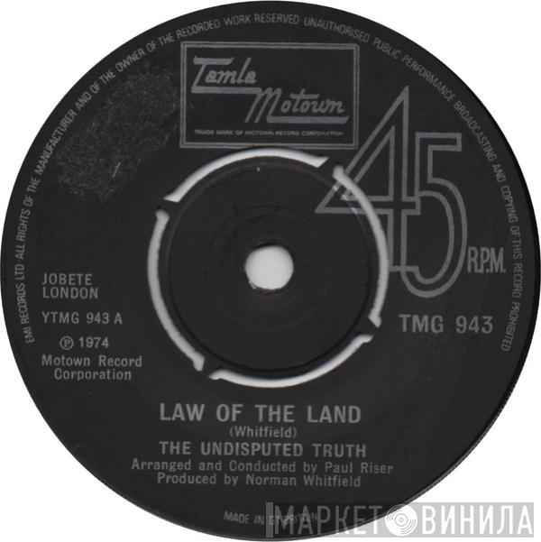 Undisputed Truth  - Law Of The Land