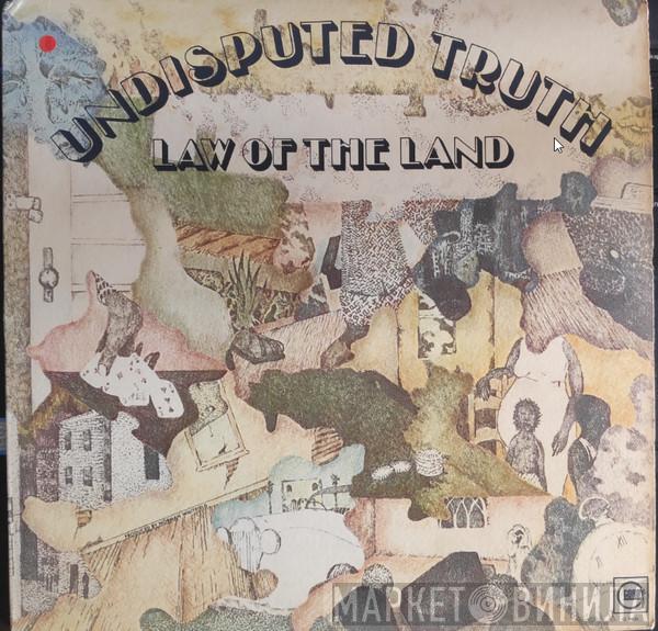  Undisputed Truth   - Law Of The Land