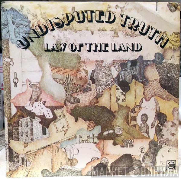  Undisputed Truth   - Law Of The Land