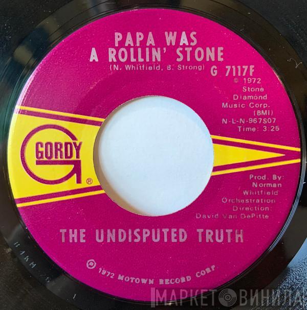 Undisputed Truth  - Papa Was A Rollin' Stone