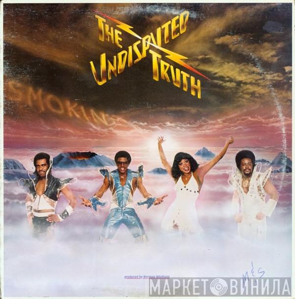  Undisputed Truth   - Smokin'
