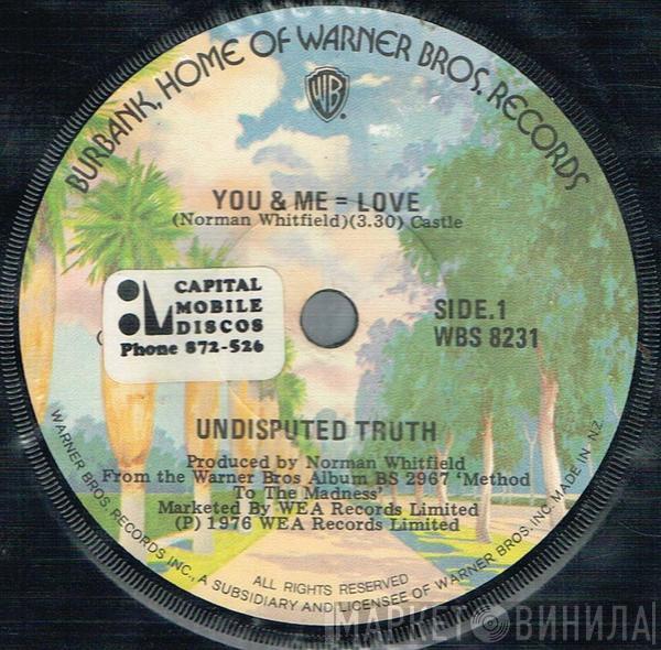  Undisputed Truth   - You & Me = Love