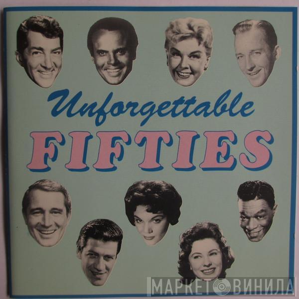  - Unforgettable Fifties