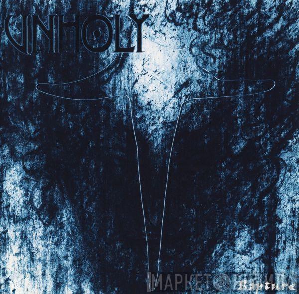  Unholy  - Rapture