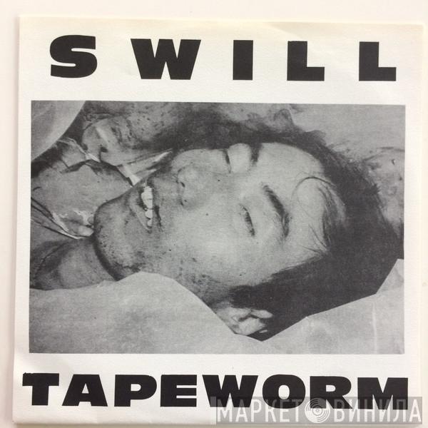  Unholy Swill  - Tapeworm In My Head