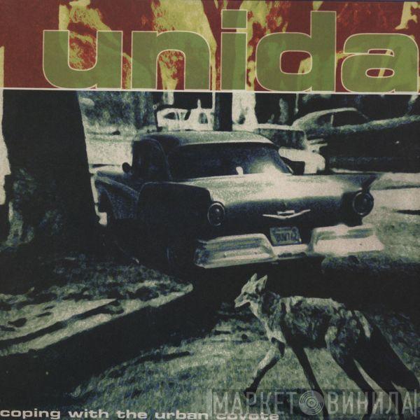 Unida - Coping With The Urban Coyote