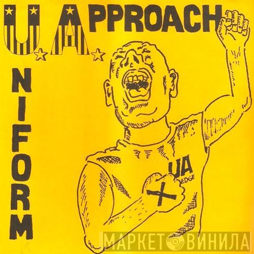 Uniform Approach - A Pledge To The Edge