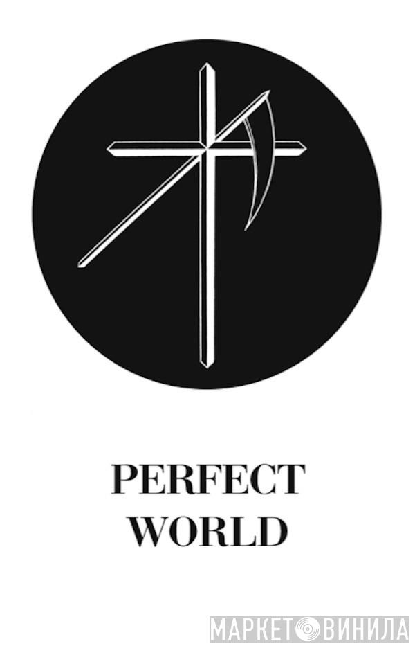 Uniform  - Perfect World