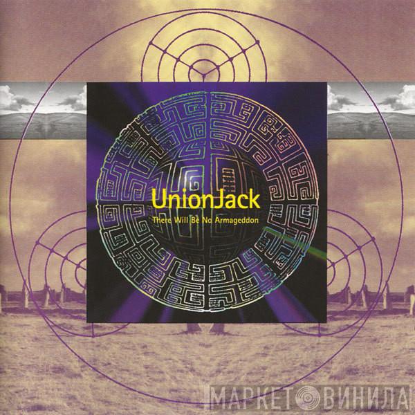  Union Jack  - There Will Be No Armageddon