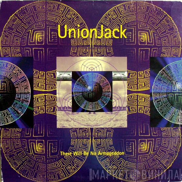 Union Jack - There Will Be No Armageddon