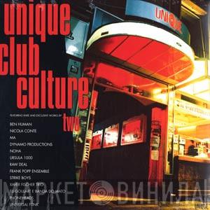  - Unique Club Culture  2