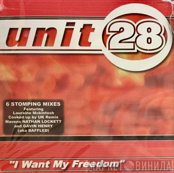  Unit 28  - I Want My Freedom