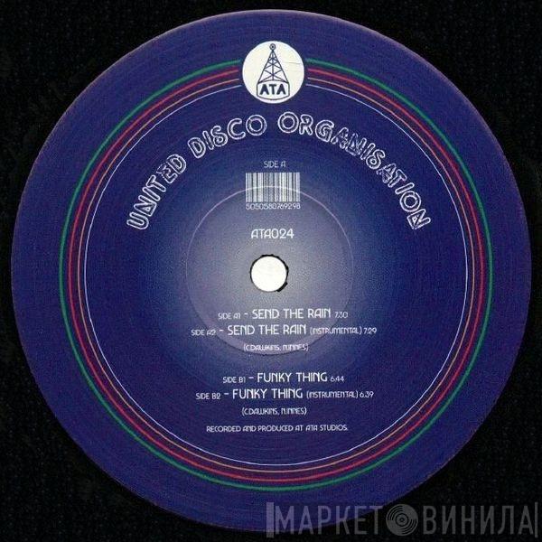 United Disco Organisation - Send The Rain / Funky Thing