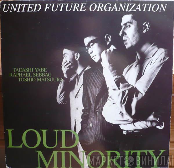  United Future Organization  - Loud Minority