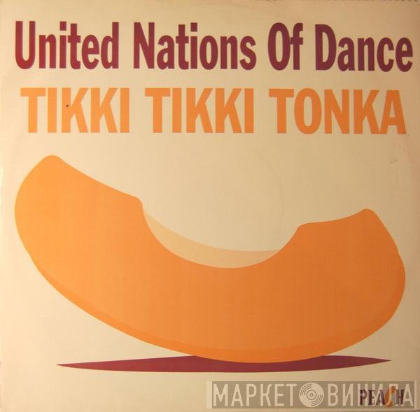 United Nations Of Dance - Tikki Tikki Tonka