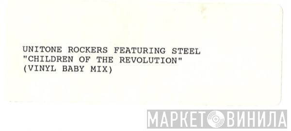 Unitone Rockers, Black Steel - Children Of The Revolution (Vinyl Baby Mix)