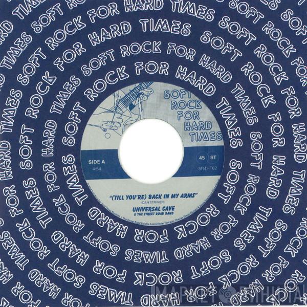 Universal Cave - (Till You're) Back In My Arms