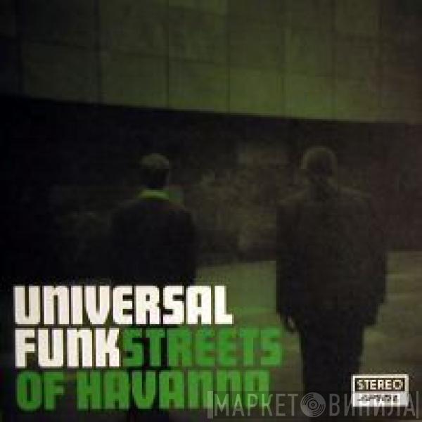 Universal Funk - Streets Of Havanna
