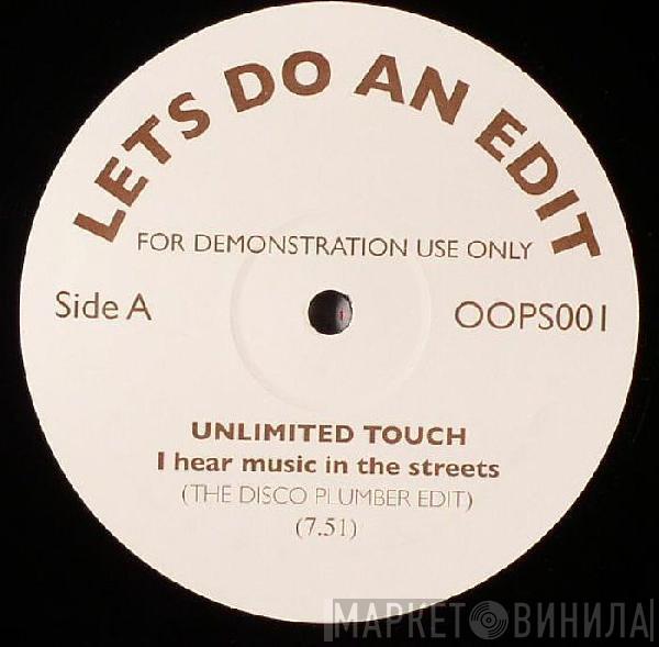 Unlimited Touch, Electric Mind - I Hear Music In The Streets / Pick Me Up