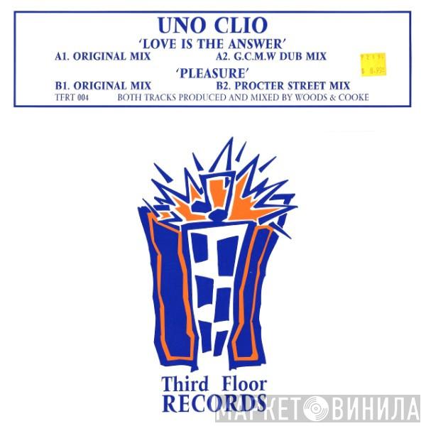 Uno Clio - Love Is The Answer / Pleasure