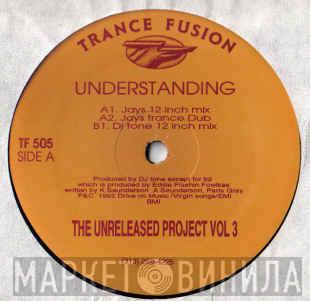 Unreleased Project  - Vol 3 - Understanding