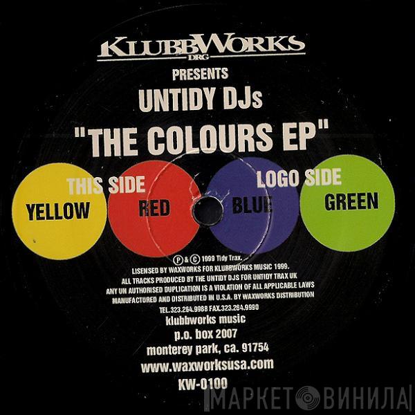  Untidy DJ's  - The Colours EP