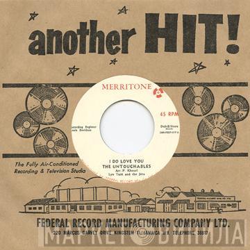 Untouchables , Lynn Taitt & The Jets - I Do Love You / Mackie Mackie