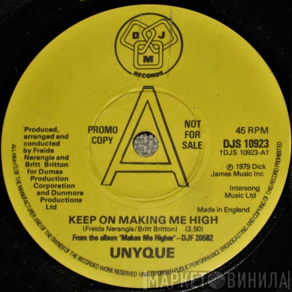 Unyque - Keep On Making Me High