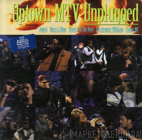  - Uptown MTV Unplugged